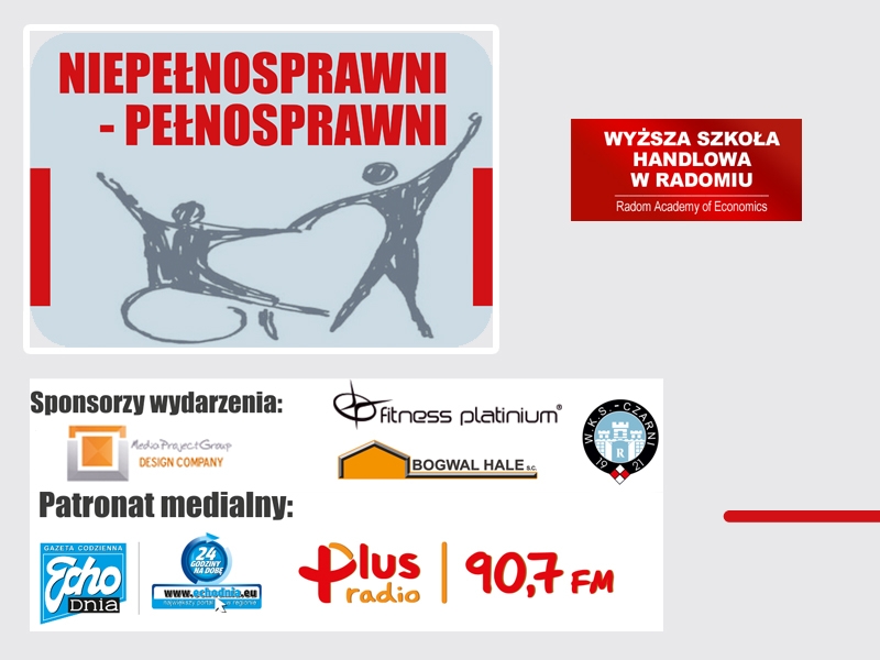 Sponsoring Projektu „Niepełnosprawni – Pełnosprawni” WSH RADOM
